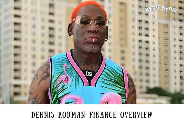 Dennis Rodman Finance Overview