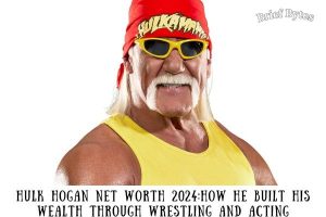 Hulk Hogan Net Worth 2024How He Built His Wealth Through Wrestling and Acting