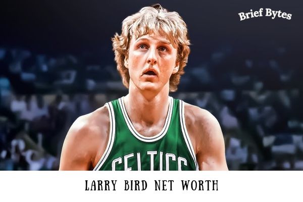 Larry Bird Net Worth