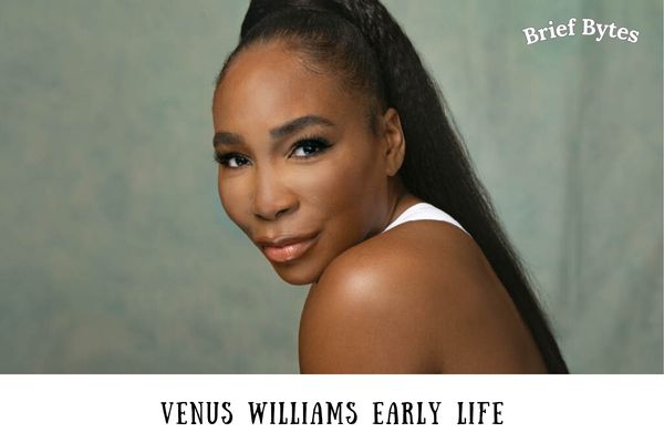 Venus Williams Early Life