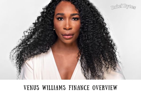 Venus Williams Finance Overview