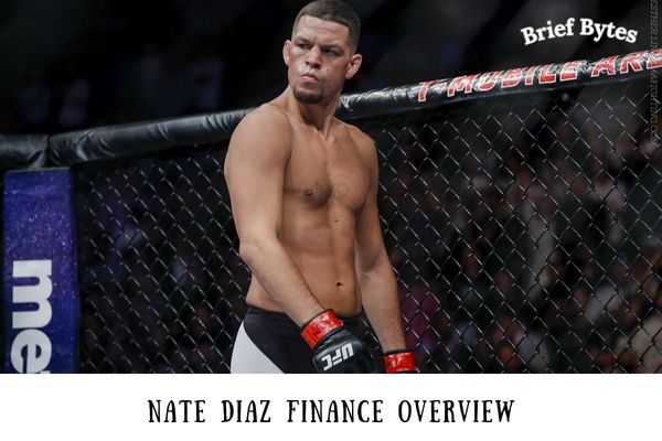 Nate Diaz Finance Overview